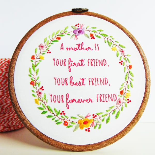 Special Mum Quote, Hand Embroidered Gift For Mum, Mothers Day Gift 