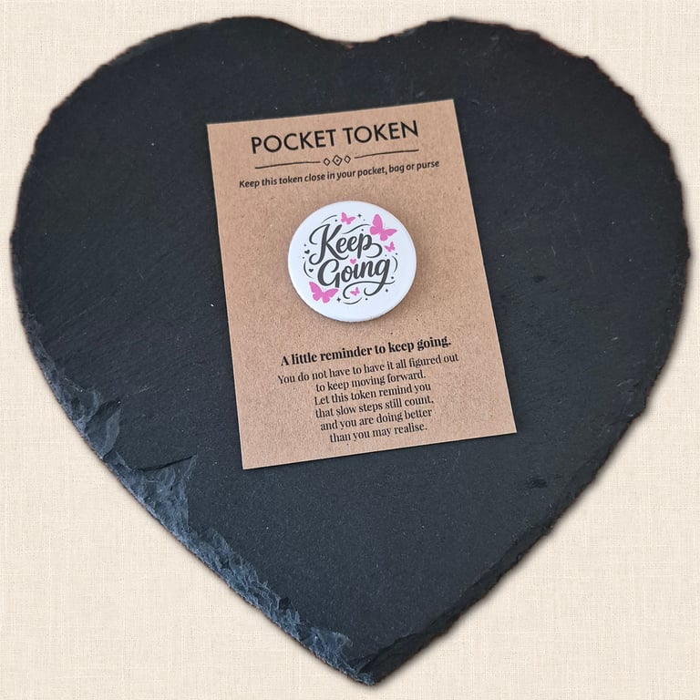 Keep Going Pocket Token - Little Reminder to Keep Moving Forward