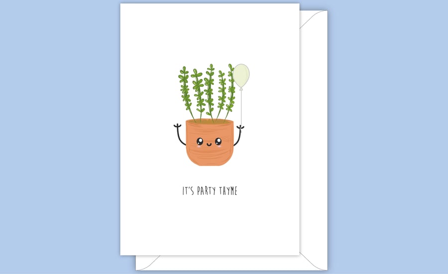 Funny Party Card, It's Party Thyme