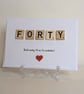 40th Birthday scrabble greetings card - Image 1