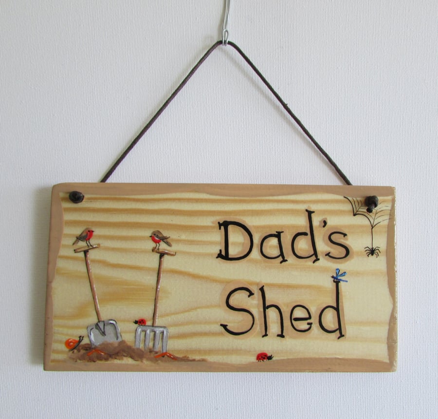 Dad's Shed, Outdoor Plaque Fathers Day Gift. Hand painted sign
