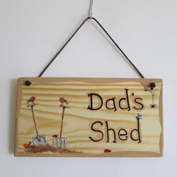 Dad's Shed, Outdoor Plaque Fathers Day Gift. Hand painted sign