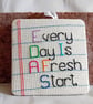 Motivational Quote Wall Hanging - "Every Day Is A Fresh Start"  - Image 2