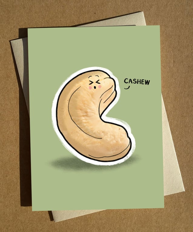 Cashew Greeting Card A6 - Funny Get Well Cartoon Birthday Card Humour Pun