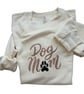 Dog Mom sweatshirt, adult sweatshirt, cosy sweatshirt, embroidered sweatshirt - Image 3