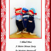 3 Blind Mice story