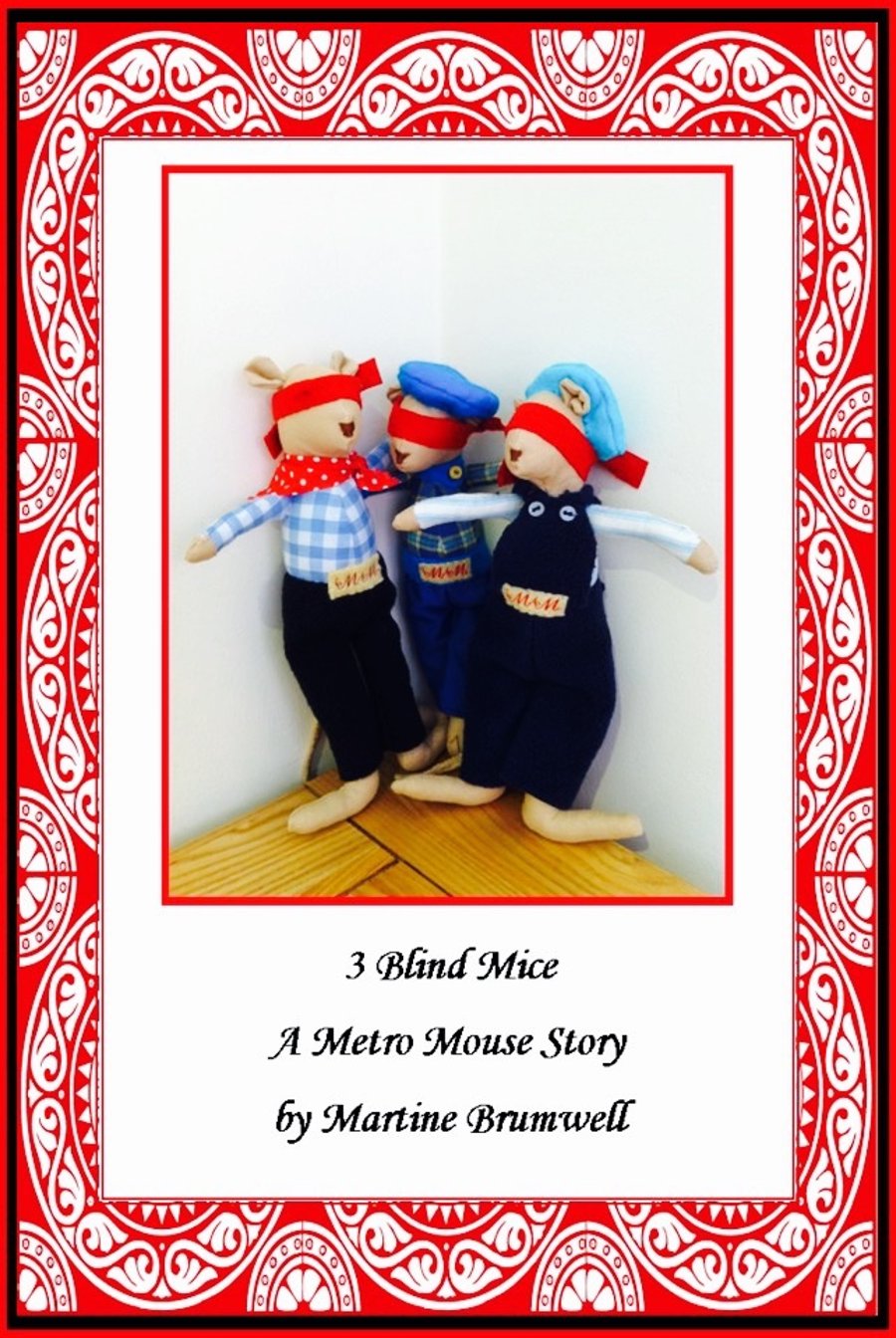 3 Blind Mice story