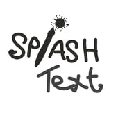 Splash Text Prints