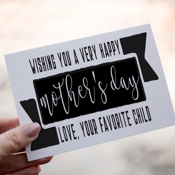 Your Favorite Child Mother's Day Card, Wonderful Mum, Card for Mum, Mothers Day 