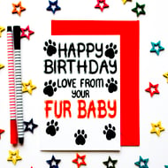 Happy Birthday Love From Your Fur Baby From Dog, Cat, Pet