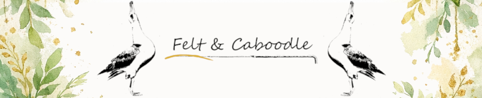 Felt and Caboodle