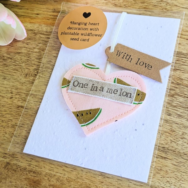 One in a Melon Hanging Heart Decoration with Plantable Wildflower Seed Card