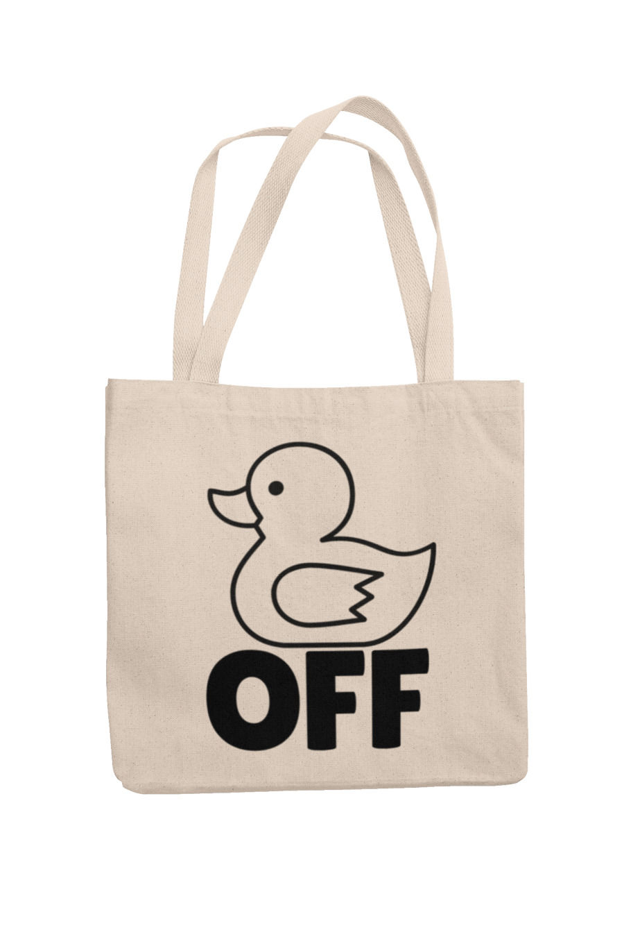 Duck themed Novelty Shopping Tote Bag DUCK OFF Funny non swearing Gift