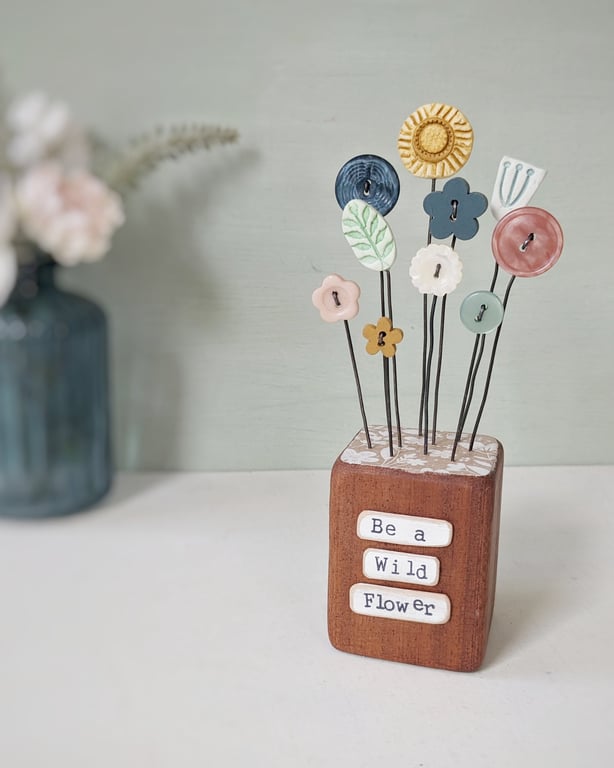 Clay Flower and Button Garden in a Wood Block 'Be a Wild Flower'