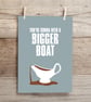 Bigger Boat Print - Image 7