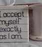 Motivational Quote Wall Hanging - "I accept myself..." - Image 1