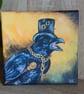 Steampunk style Raven small Original Painting, acrylic on box edge canvass