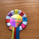 Thank You, Teacher Rosette