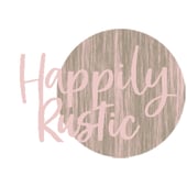 Happily Rustic