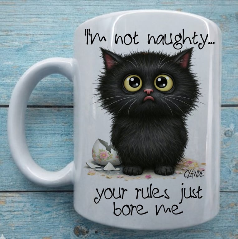 I'm Not Naughty - Lawless Clawde Black Cat Ceramic Mug