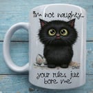 I'm Not Naughty - Lawless Clawde Black Cat Ceramic Mug