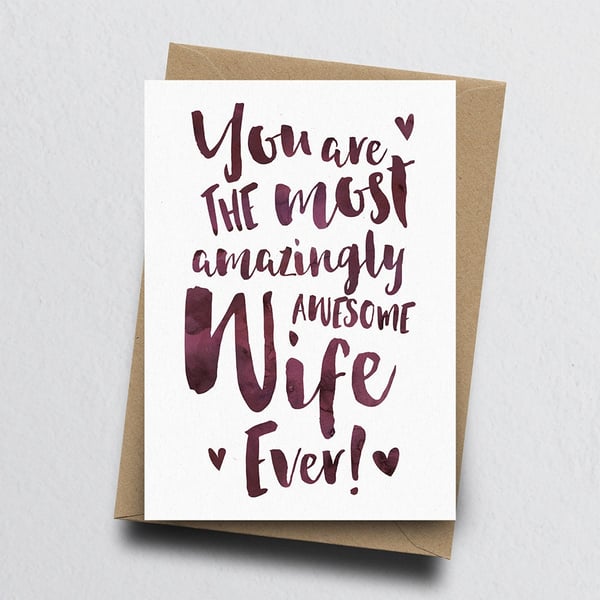 The Most Amazingly Awesome Wife Greeting Card - Wedding, Anniversary, Birthday