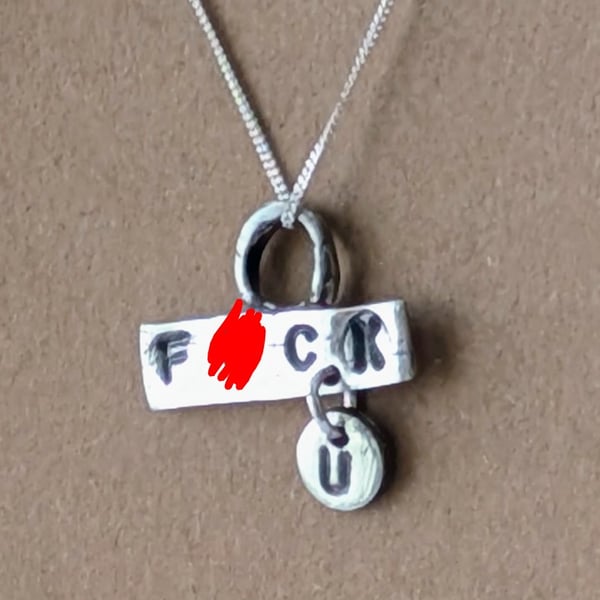 Fine Silver FxCK U Pendant