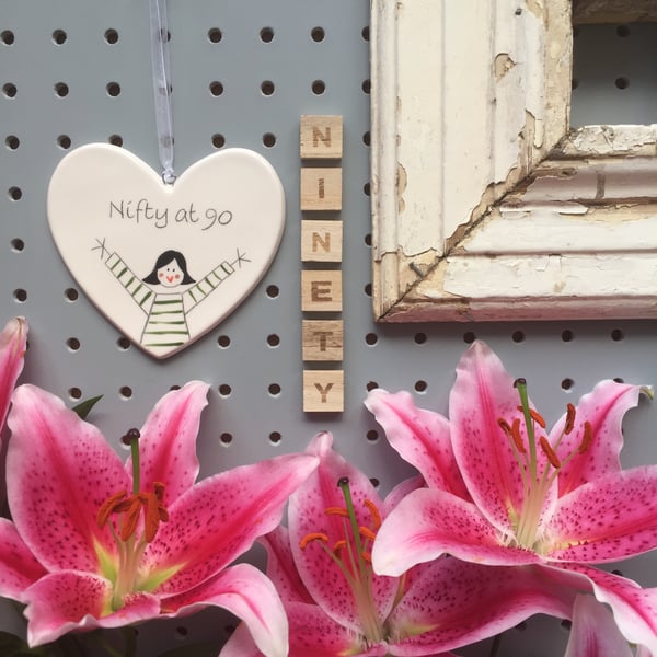 Nifty at 90 - Hand Painted Ceramic Heart
