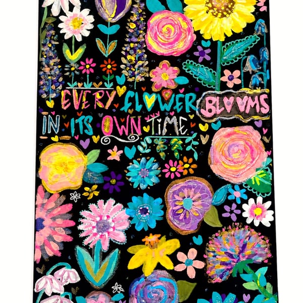 Every Flower Blooms in its Own Time Original Canvas