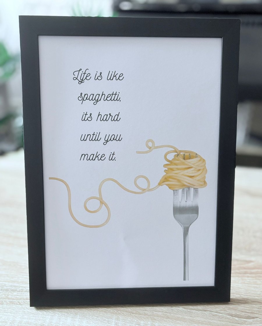 A4 Framed Quote Funny 'Spaghetti'