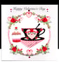 Happy Valentine’s Day- Red Roses Teatime Handmade Card 