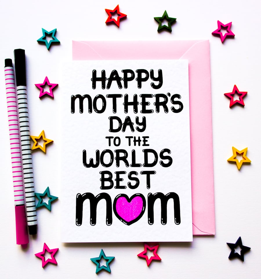 Happy Mother's Day To The Worlds Best Mum Mother's Day Card
