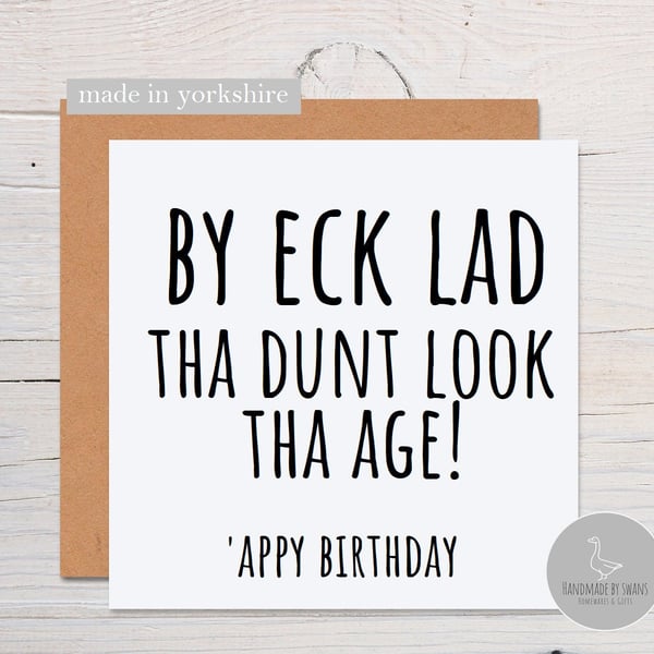 By eck lad yorkshire birthday card, yorkshire dialect card, 