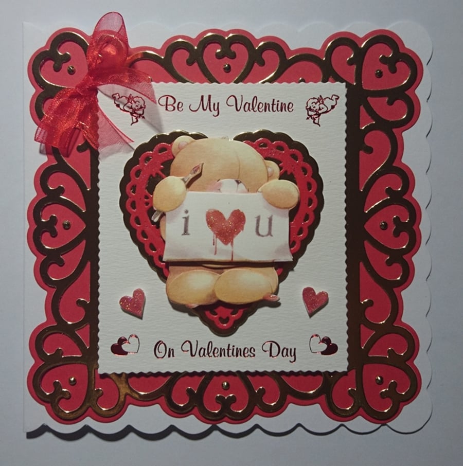 Be My Valentine on Valentines Day Cute Teddy Bear 3D Luxury Handmade Card