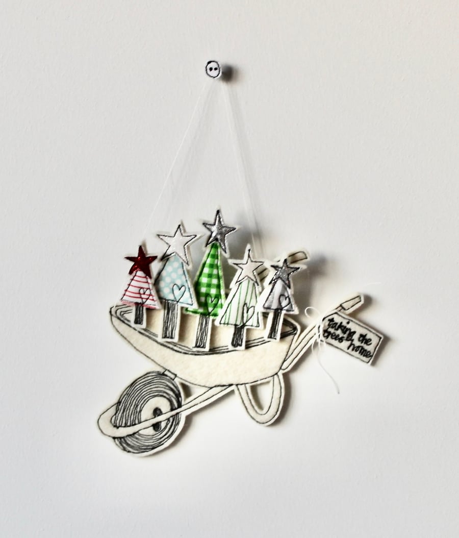 'Taking the Trees Home' Wheelbarrow - Hanging Decoration