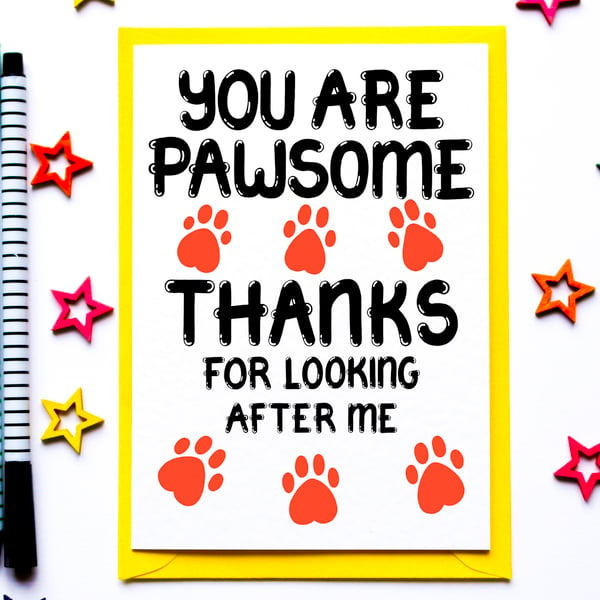 Thank You For Looking After Me Card From Dog, Cat, Rabbit, Pet, Puppy Kitten 