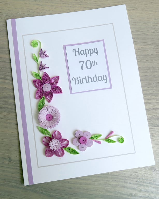 Quilled handmade 70th birthday card, any age, personalised