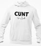 C..t Since Birth Hoodie Hooded Sweatshirt Rude Offensive Adult Joke Pullover  - Image 3