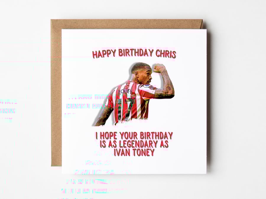 Ivan Toney Birthday Card, Personalised Brentford Card, Football Card For Son