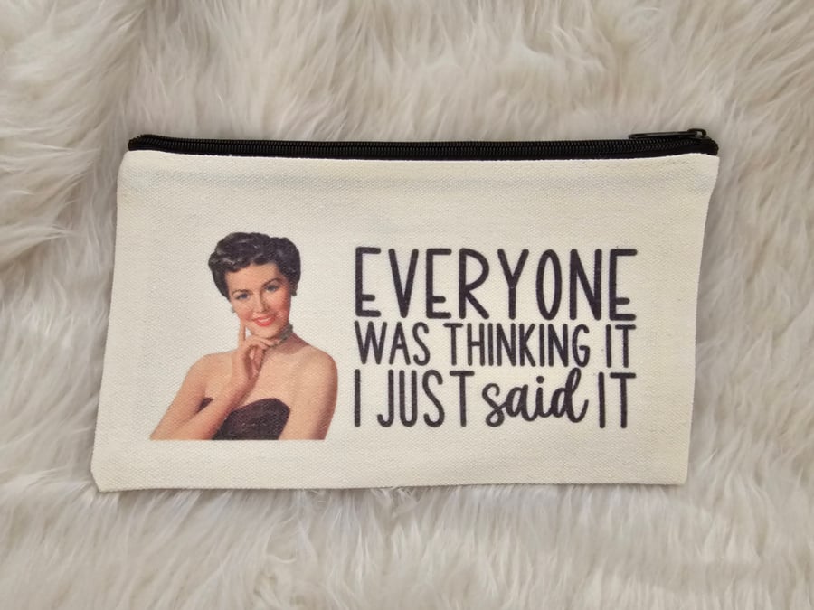 Small zipped toiletries bag, pencil case, notions bag - Everyone was thinking it