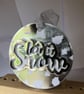 Handmade 'Let it Snow' Christmas Tree Decoration: Silver & White Christmas greet - Image 6