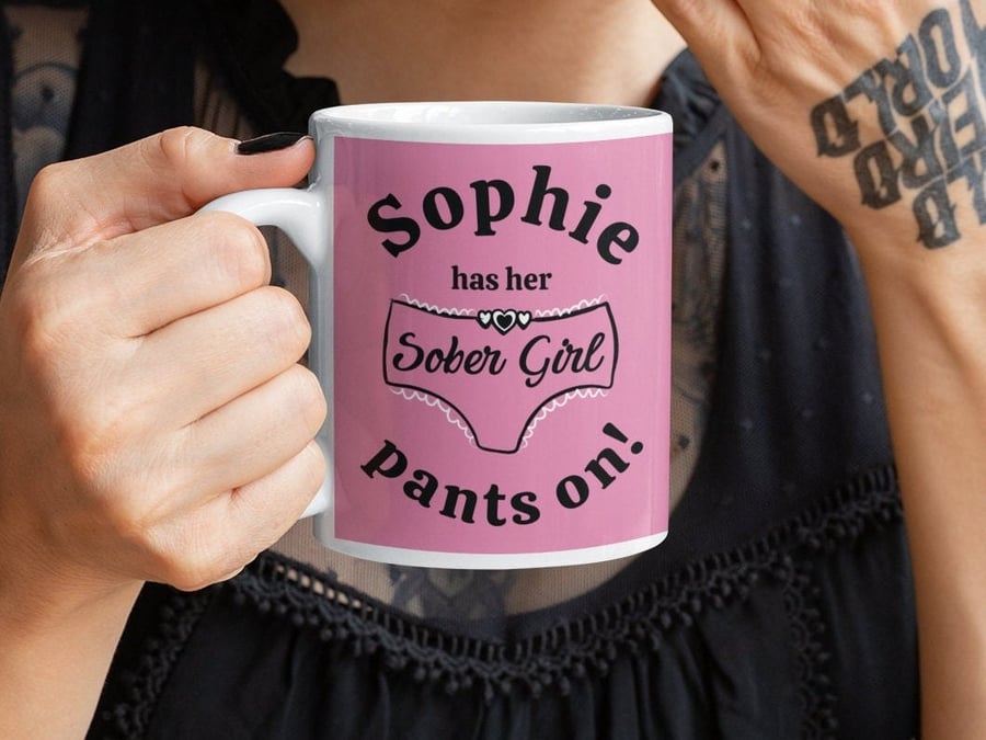 Personalisable Sober Mug - Sober Girl Pants Sobriety Gift, AA Gift Sober Anniver