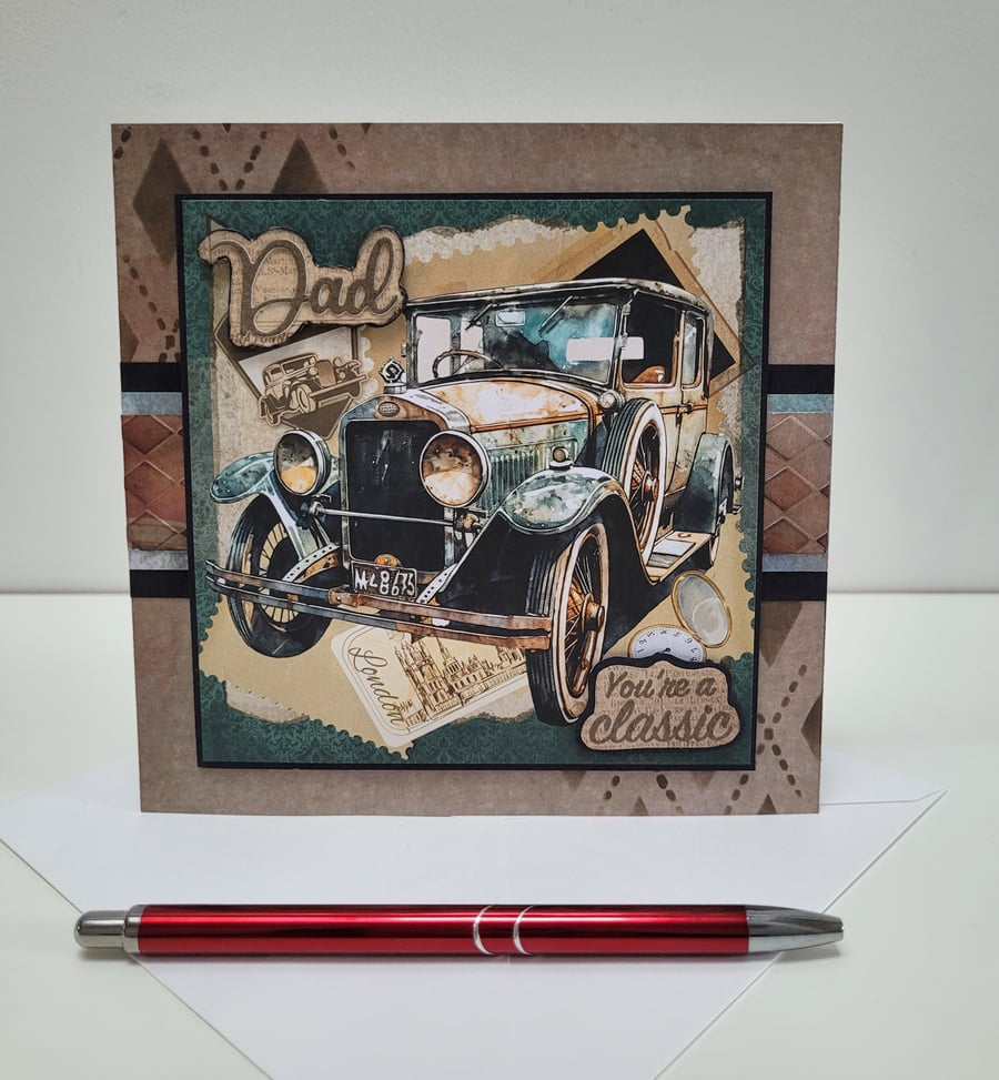 Dad Birthday Card - You're a Classic - Vintage Car Handmade Card