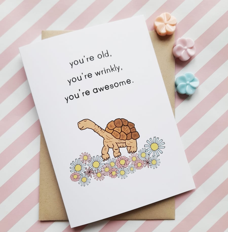 old and awesome tortoise birthday card, funny birthday card