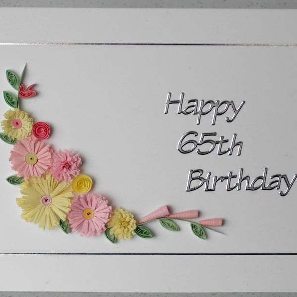 Quilled 65th birthday card