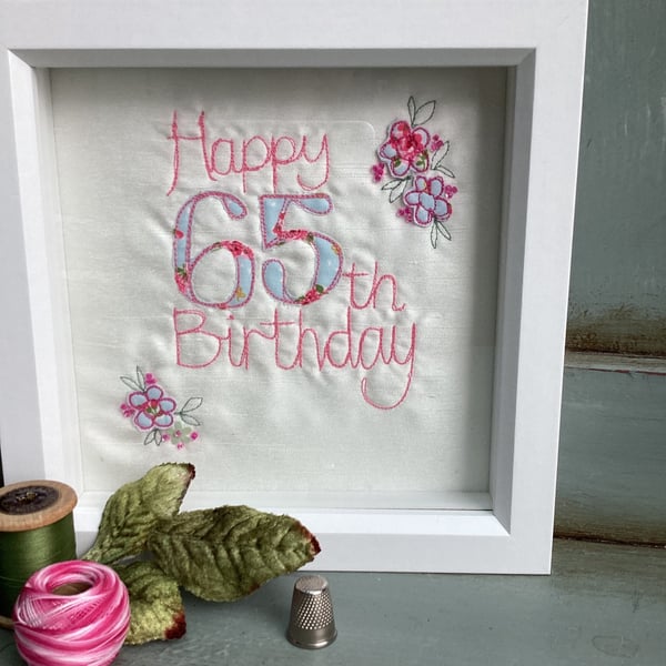 Happy 65th Birthday embroidered picture