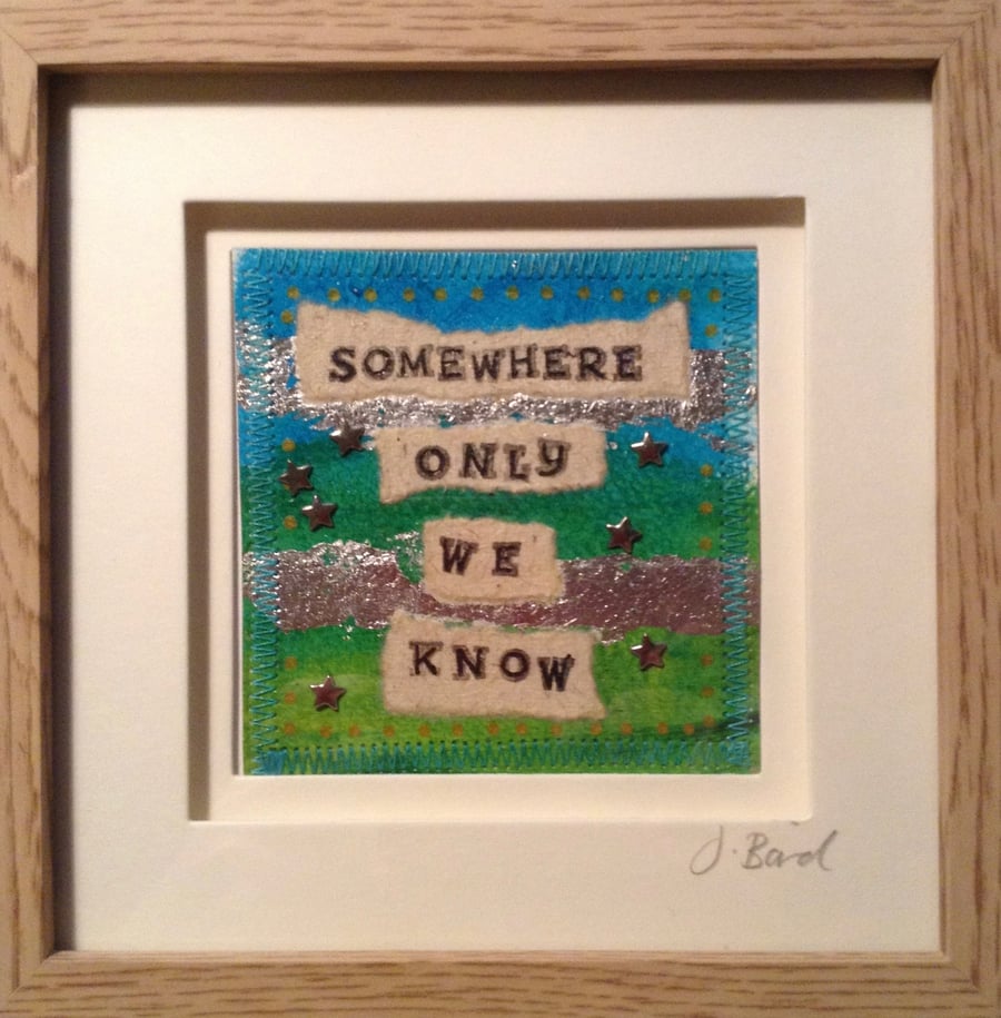  Somewhere only we know. Framed art quote. valentine. Love. Romance.