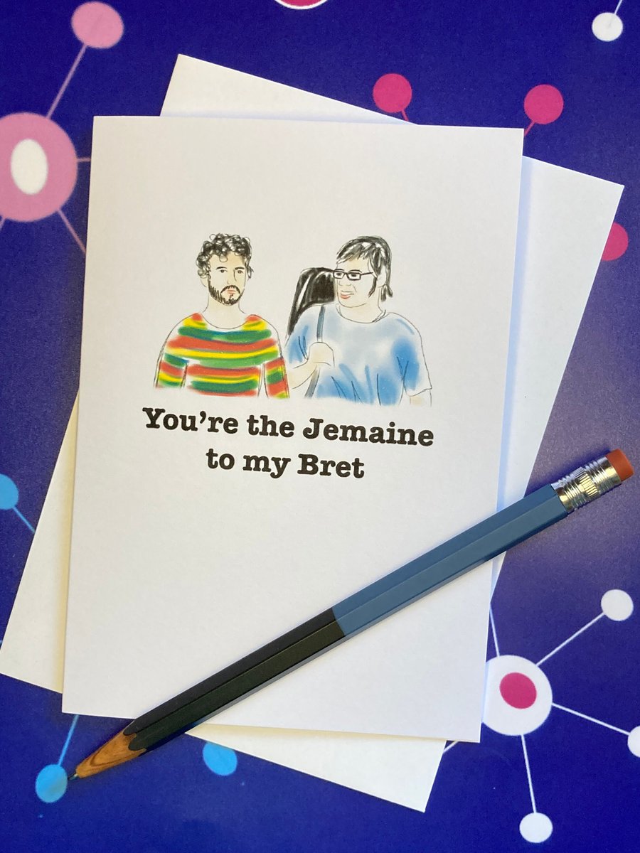 Flight of the Conchords Greeting Card: Bromance - You're the Jemaine to my Bret