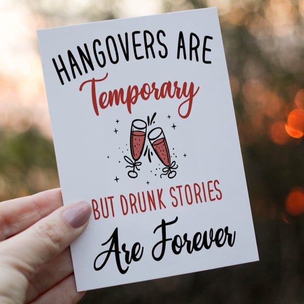 Drunk Stories Are Forever Birthday Card, Special Friend Card, Card for Friend