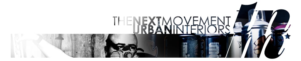 The Next Movement - Urban Interiors